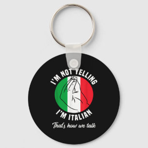 Llavero No Estoy Gritando Soy Italiano Así Hablamos Divert