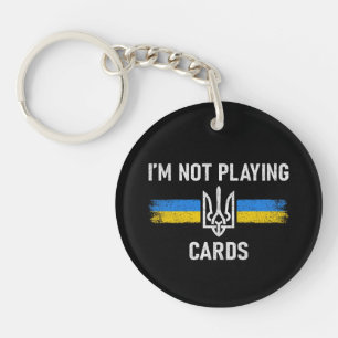 Llavero No estoy jugando cartas - Palabras Zelensky 2025