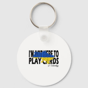 Llavero No Estoy Jugando Cartas Zelensky Trump Apoya Ukrai