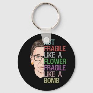 Llavero No frágil como flor frágil como bomba