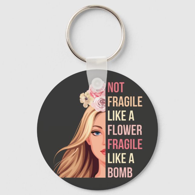 Llavero No frágil como flor frágil como bomba RBG (Anverso)