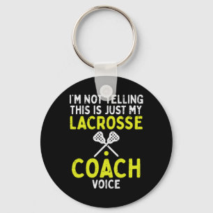 Llavero No gritar sólo mi laxi de Lacrosse Coach Voice Fun
