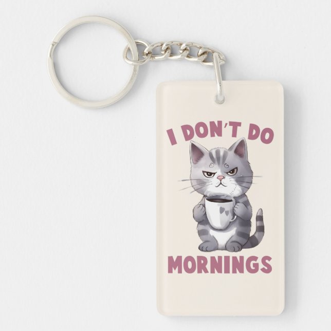 Llavero No hago mañanas - Gato gris con café (Frente)