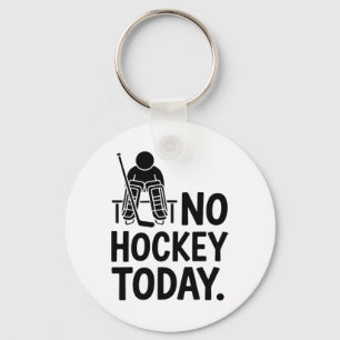 Llavero No Hay Hockey Hoy Triste Estado de Ánimo del Porte