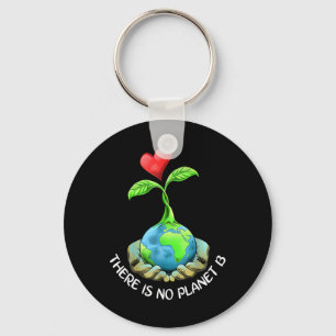 Llavero No Hay Planeta B Shirt Earth Day Eco Plant Ha