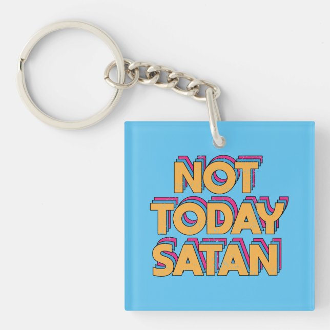 Llavero No hoy Satanás (Frente)