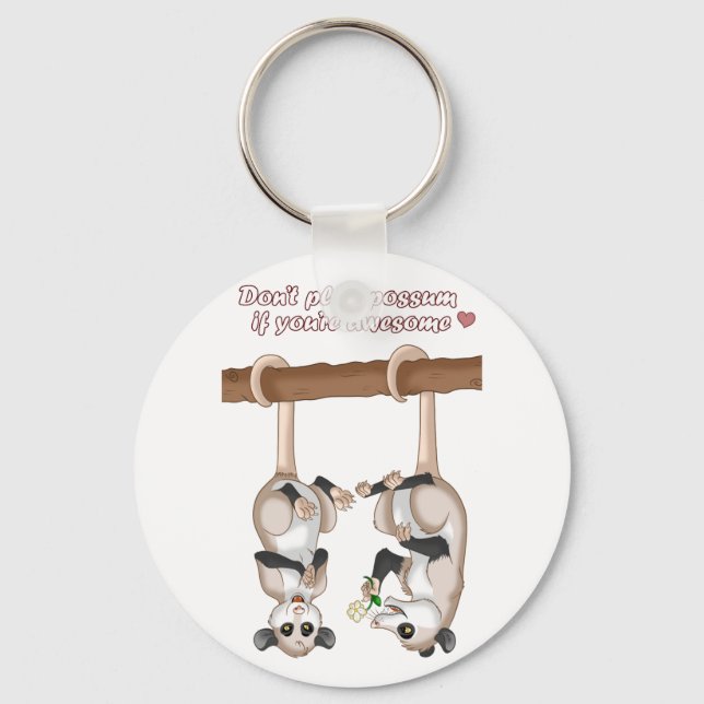 Llavero No juegues a Possum si eres asombroso (Anverso)