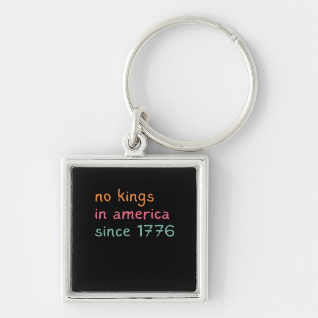 Llavero No Kings In America Since 1776 Freedom Anti Crown (Frente)