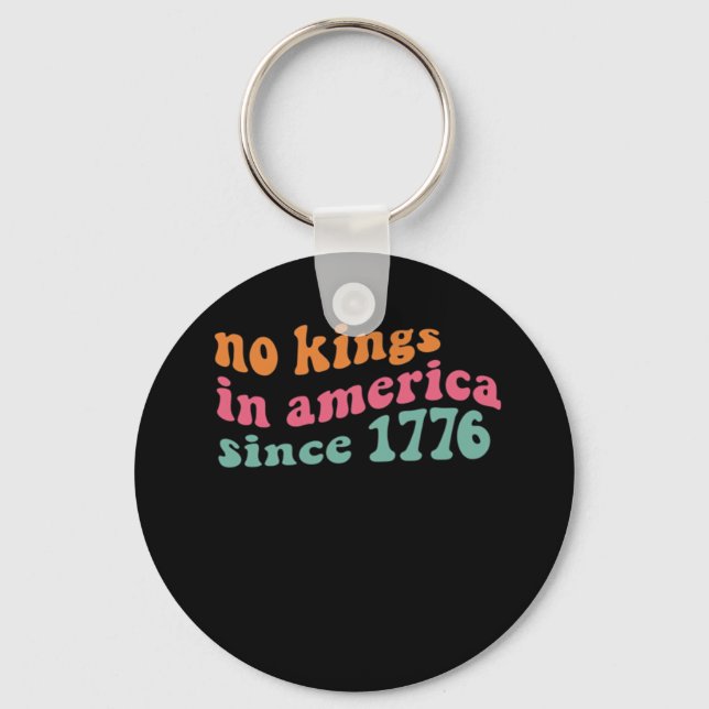 Llavero No Kings In America Since 1776 Freedom Classic (Anverso)