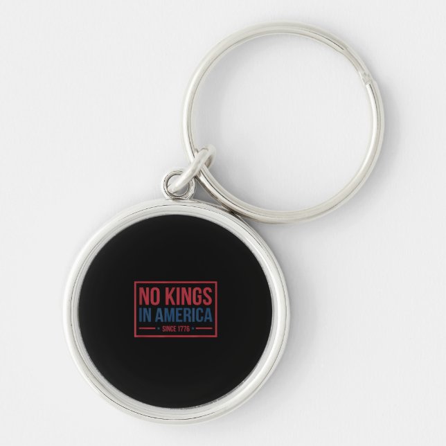 Llavero No Kings In America Since 1776 Patriotic Retro Cla (Frente)