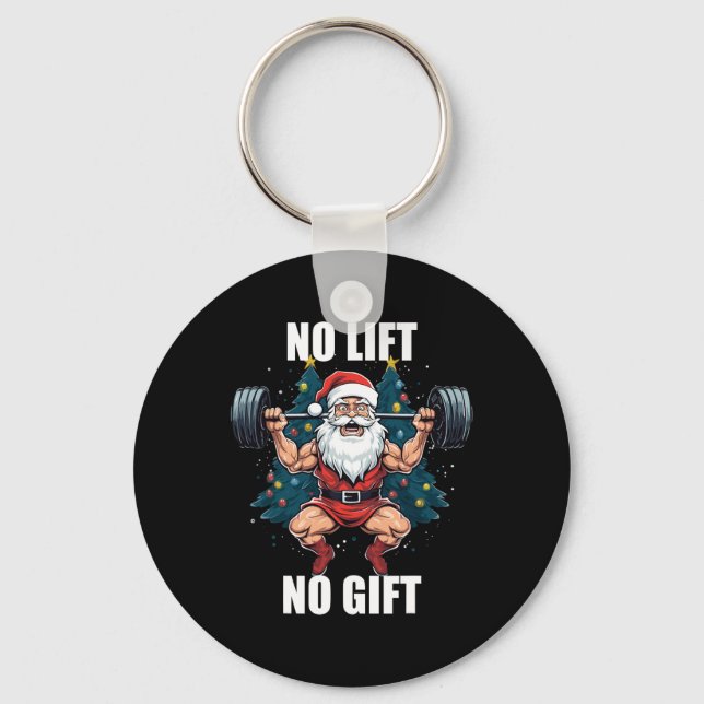 Llavero No Lift No Gift Santa Claus Christmas Gym Bodybuil (Anverso)