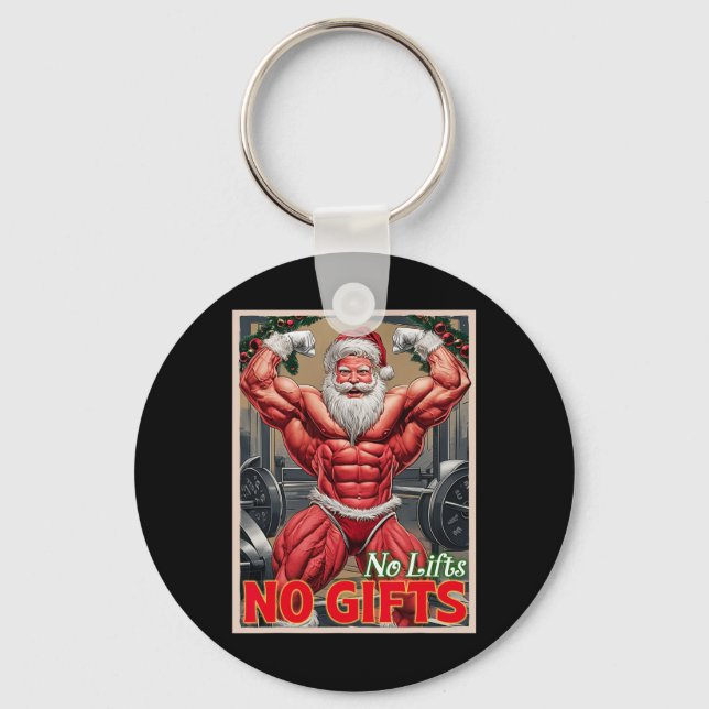 Llavero No Lifts No Gifts Funny Muscle Gain Santa Gym Body (Anverso)