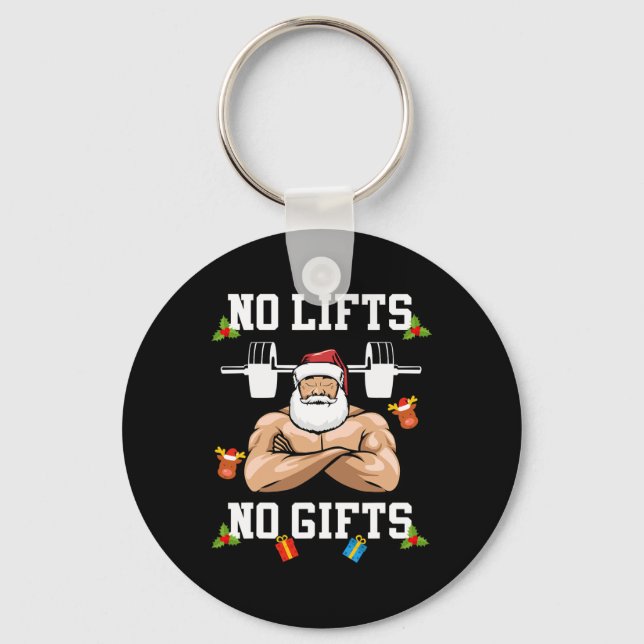 Llavero No Lifts No Gifts - Weightlifter Bodybuilding Chri (Anverso)