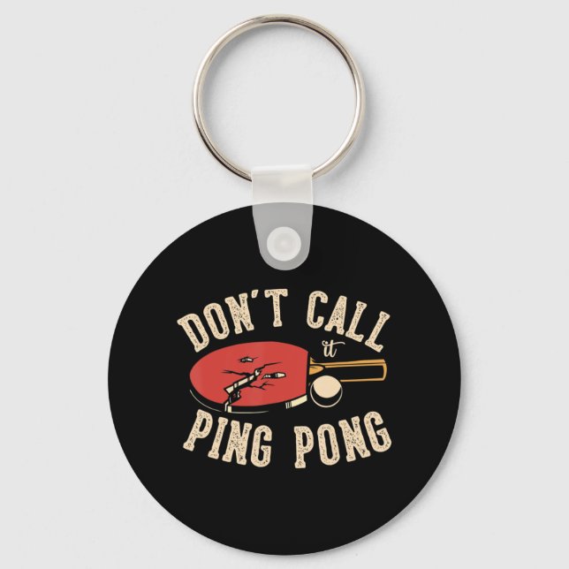Llavero No lo llames ping pong para una pestaña Ping Pong  (Anverso)