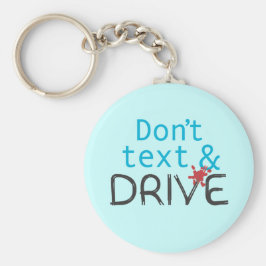 Llavero No mandar mensajes de texto y conducir cadenas de