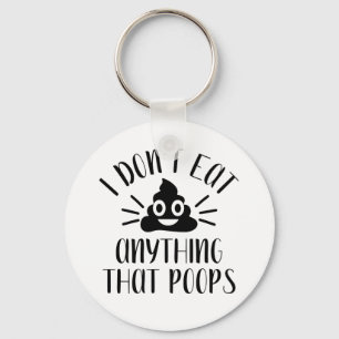 Llavero No me como nada que poops, vegan