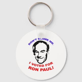 Llavero No Me Culpen. ¡Voté Por Ron Paul!