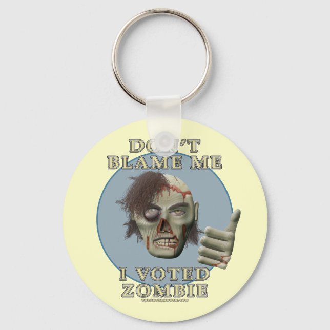 Llavero No me culpes, he votado a Zombie (Anverso)