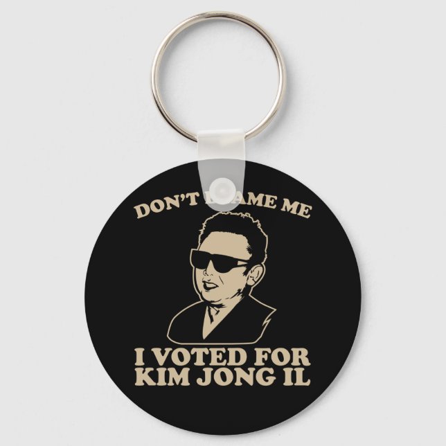 Llavero No me culpes, he votado por Kim Jong Il Keychain (Anverso)