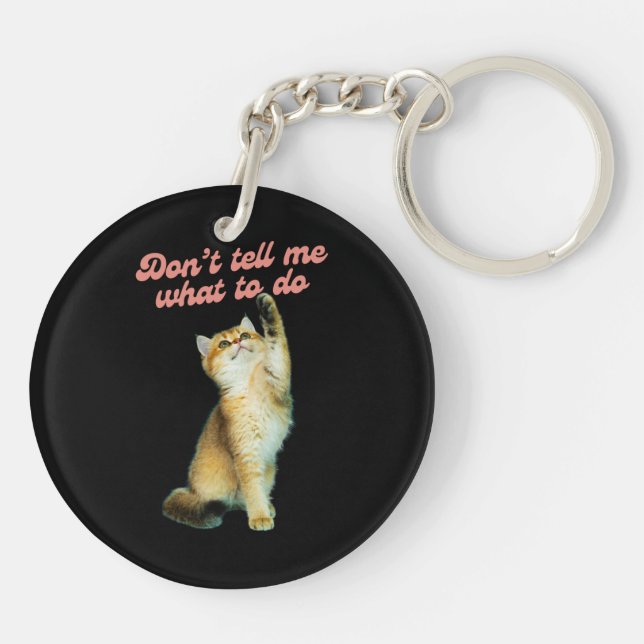 Llavero No me digas qué hacer con los regalos de los amant (Atrás)