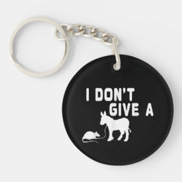 Llavero No me importa un regalo de rata, burro divertido,