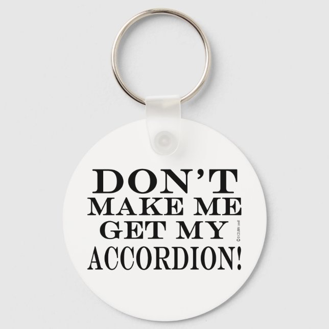 Llavero No me obliguen a conseguir mi acordeón (Anverso)