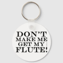 No me obliguen a conseguir mi flauta