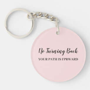 Llavero No Mires Atrás   Diseño Motivacional Rosa Melocotó