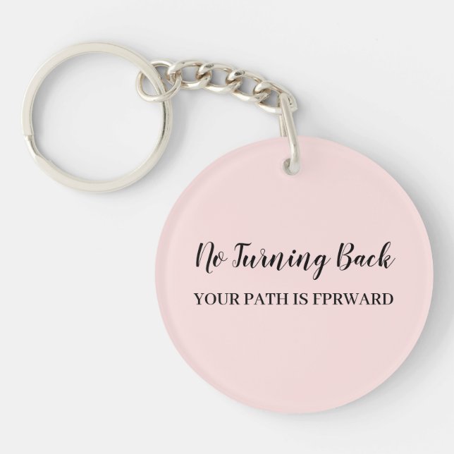 Llavero No Mires Atrás | Diseño Motivacional Rosa Melocotó (Frente)