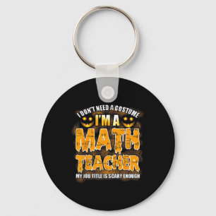 Llavero No necesito un disfraz, soy profesor de matemática