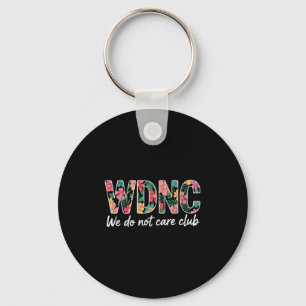 Llavero No Nos Importa El Club Wdnc Vintage