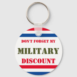 LLAVERO NO OLVIDES MI DESCUENTO MILITAR