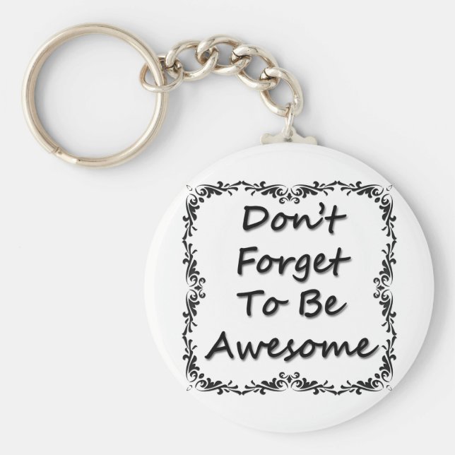 Llavero No Olvides Ser Increíble (Frente)