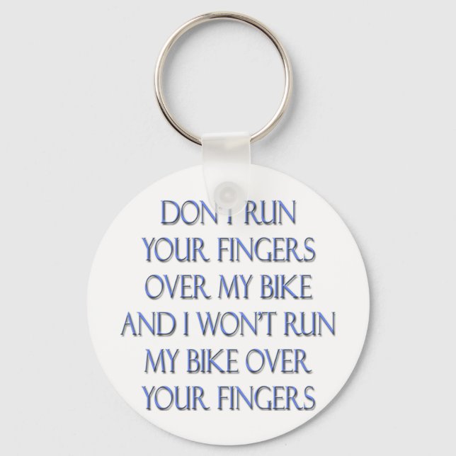 Llavero No pases tus dedos por mi bicicleta y... (Anverso)