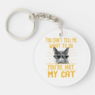 Llavero No puedes decirme qué hacer - Funny Cat Lover Kit