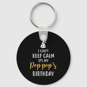Llavero No puedo mantener la calma, es cumpleaños de mi P.