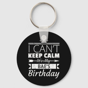 Llavero No Puedo Mantener La Calma Es El Cumpleaños De Mi