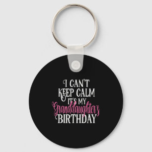 Llavero No puedo mantener la calma Es el cumpleaños de mi 