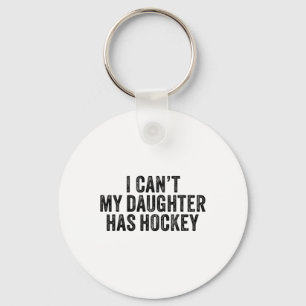 Llavero No Puedo Mi Hija Tiene Hockey Dicho Divertido Vint