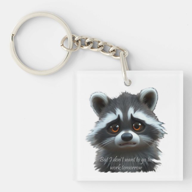 Llavero No quiero trabajar Raccoon Animal (Frente)
