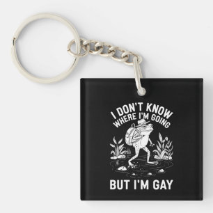 Llavero No sé a dónde voy pero soy rana gay
