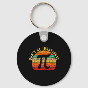 Llavero No seas irracional amor retro vintage de Pi Day