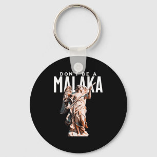Llavero No seas un griego gracioso de Malaka que dice una