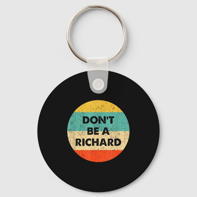 Llavero No seas un Richard (Anverso)