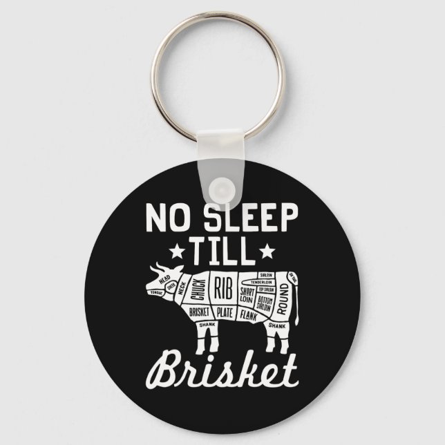 Llavero No Sleep Til Brisket - Funny Bbq Beef Gift (Anverso)