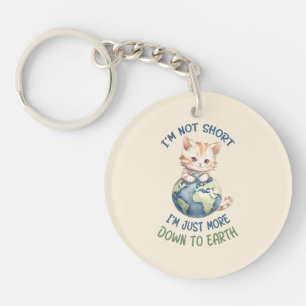 Llavero No soy corta, solo baja a la Tierra - Gato lindo