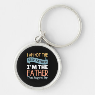 Llavero No Soy El Padrastro Soy El Padre Que Paso