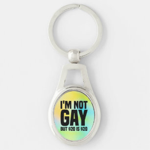 Llavero No soy gay pero $20 son $20-45324