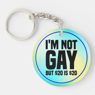 Llavero No soy gay pero $20 son $20-45324