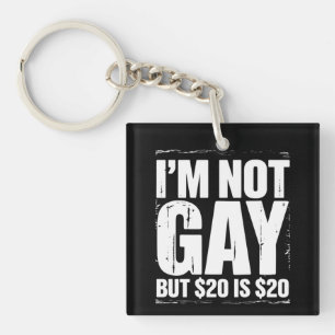 Llavero No soy gay pero $20 son $20 divertido LGBTQ